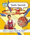 Swish Swoosh (Sound Words) Swish Swoosh (Sound Words)