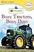 John Deere: Busy Tractors, Busy Days (DK Readers L0)