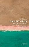 Anaesthesia: A Ve...