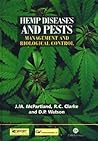 Hemp Diseases and Pests: Management and Biological Control (Cabi)
