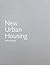 NEW URBAN HOUSING /ANGLAIS