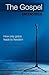 The Gospel Uncensored: How ...