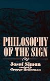 Philosophy of the Sign (Contemporary Contin Philosophy)