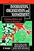 Information, Organization and Management by Rolf T. Wigand