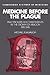 Medicine before the Plague: Practitioners and their Patients in the Crown of Aragon, 1285–1345 (Cambridge Studies in the History of Medicine)