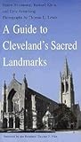 A Guide to Cleveland's Sacred Landmarks