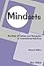 Mindsets: The Role of Culture and Perception in International Relations