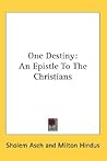 One Destiny: An Epistle To The Christians