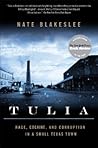 Tulia by Nate Blakeslee
