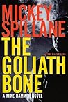 The Goliath Bone by Mickey Spillane