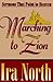 Marching To Zion