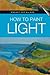 How to Paint Light