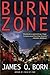 Burn Zone (Alex Duarte, #2)