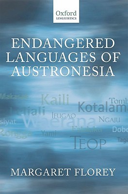 Endangered Languages of Austronesia (Hardcover)