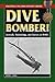 Dive Bomber! (Stackpole Military History Series)