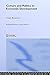 Culture and Politics in Economic Development (Routledge Frontiers of Political Economy)