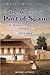 The Making of Port-of-Spain by Michael Anthony