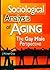 Sociological Analysis of Aging