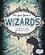The Girl's Guide to Wizards (Snap Books: Girls' Guides to Everything Unexplained)