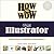 How to Wow With Illustrator
