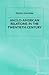 Anglo-American Relations in the Twentieth Century by Ritchie Ovendale