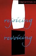 Conjunctions #38, Rejoicing Revoicing
