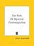 The Path Of Mystical Contemplation