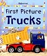First Picture Trucks (First Picture Board Books)