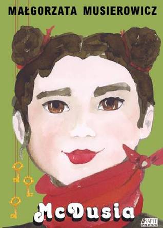 McDusia (Jeżycjada, #19)