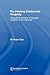 Re-thinking Intellectual Property (Routledge Research in Intellectual Property)