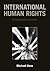 International Human Rights by Michael Haas