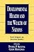 Developmental Health and the Wealth of Nations: Social, Biological, and Educational Dynamics