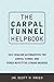 The Carpal Tunnel Helpbook:...