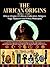 The African Origins Volume ...