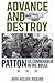 Advance and Destroy: Patton...