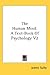 The Human Mind: A Text-Book Of Psychology V2