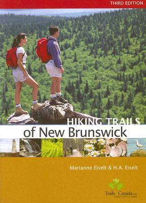 Hiking Trails of New Brunswick, 3rd Edition (Paperback)