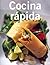 Cocina rápida (Cocina tendencias series) (Spanish Edition)