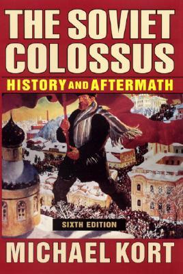 The Soviet Colossus: History and Aftermath (Paperback)