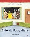 Animals Home Alone by Loes Riphagen