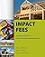 Impact Fees by Arthur C. Nelson
