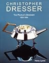 Christopher Dresser: The People's Designer - 1834-1904