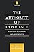 The Authority of Experience by John Pickering