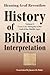 History of Biblical Interpretation, Vol. 2 by Henning Graf Reventlow