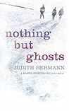 Nothing but Ghosts