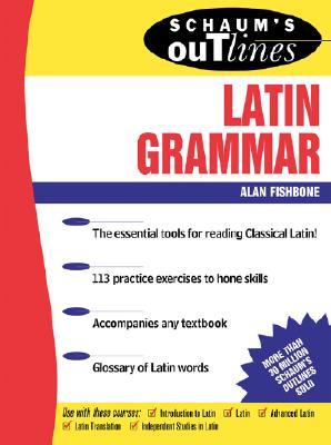 Schaum's Outline of Latin Grammar (Paperback)