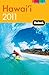 Fodor's Hawaii 2011 by Fodor's Travel Publications...