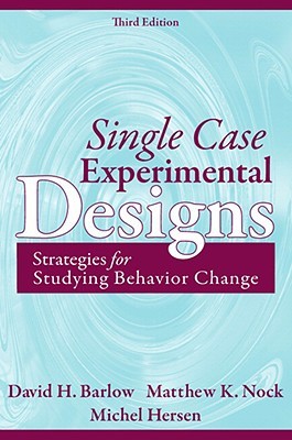 Single Case Experimental Designs (Hardcover)