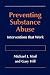 Preventing Substance Abuse:...