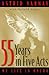 Fifty-Five Years In Five Acts: My Life in Opera